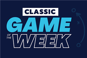Classic Game of the Week