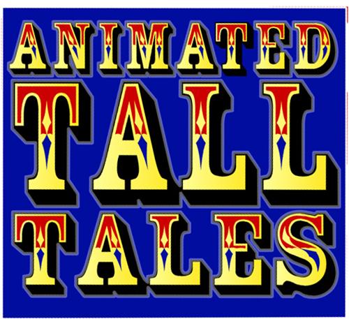 Animated Tall Tales 