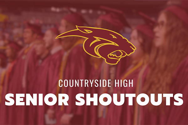 Countryside High Senior Shoutouts