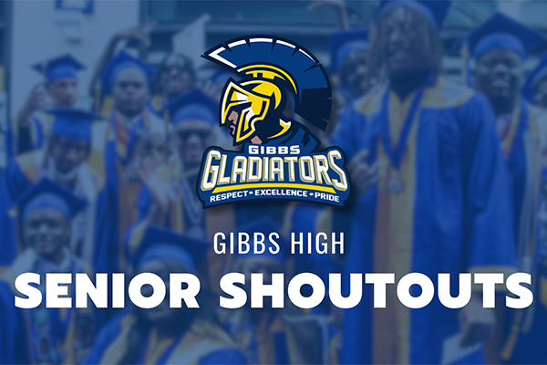 Gibbs High Senior Shoutouts