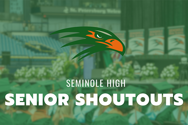  Seminole High Senior Shoutouts