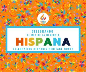 HISPANA - Celebrating Hispanic Heritage Month