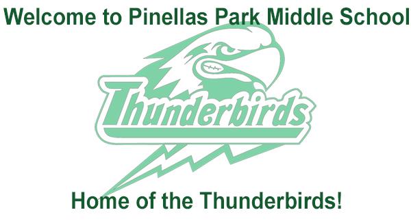 Welcome to Pinellas Park Middle School - Home of the Thunderbirds