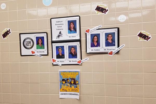 School Lunch Heroes were celebrated at Oakhurst Elementary!