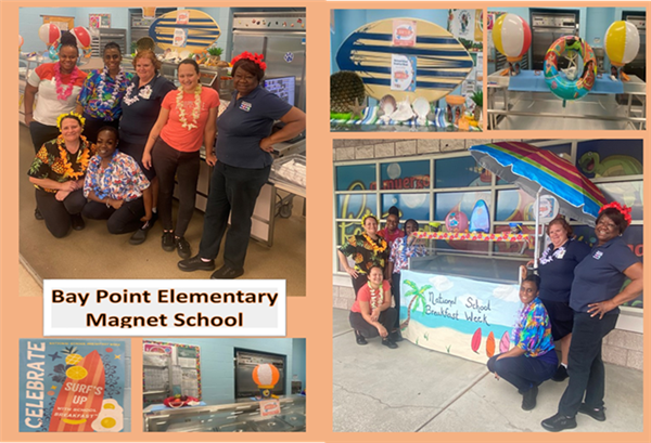 Bay Point Elementary Magnet School lunch staff celebrated Happy National School Breakfast Week, with the theme, Surf's Up with School Breakfast!